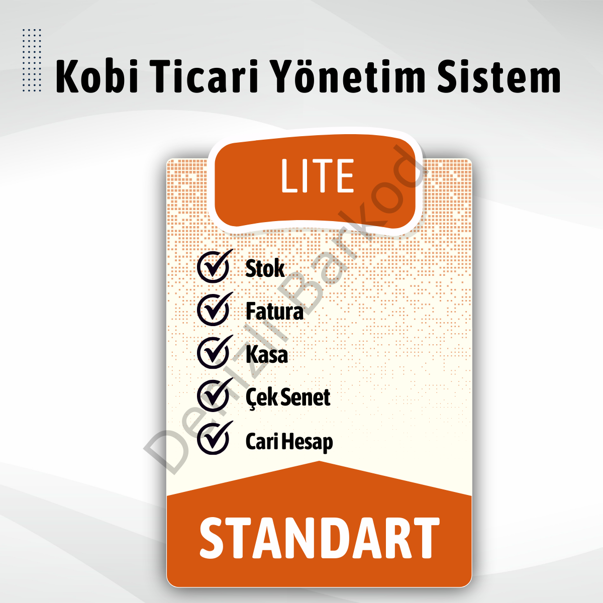 KOBİ TİCARİ YÖNETİM SİSTEMİ | LİTE PAKET